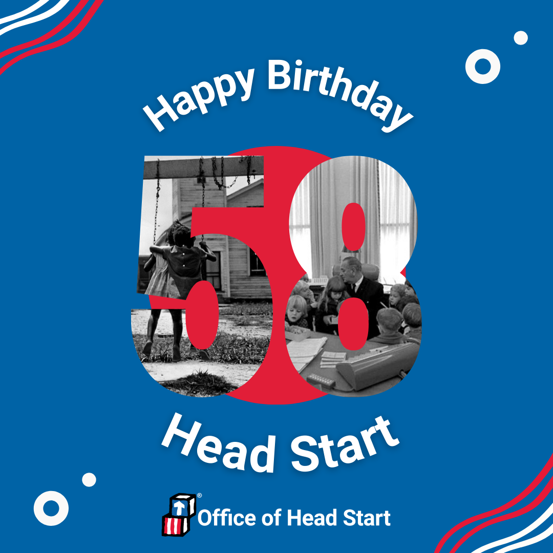 Happy 58th birthday to Head Start!